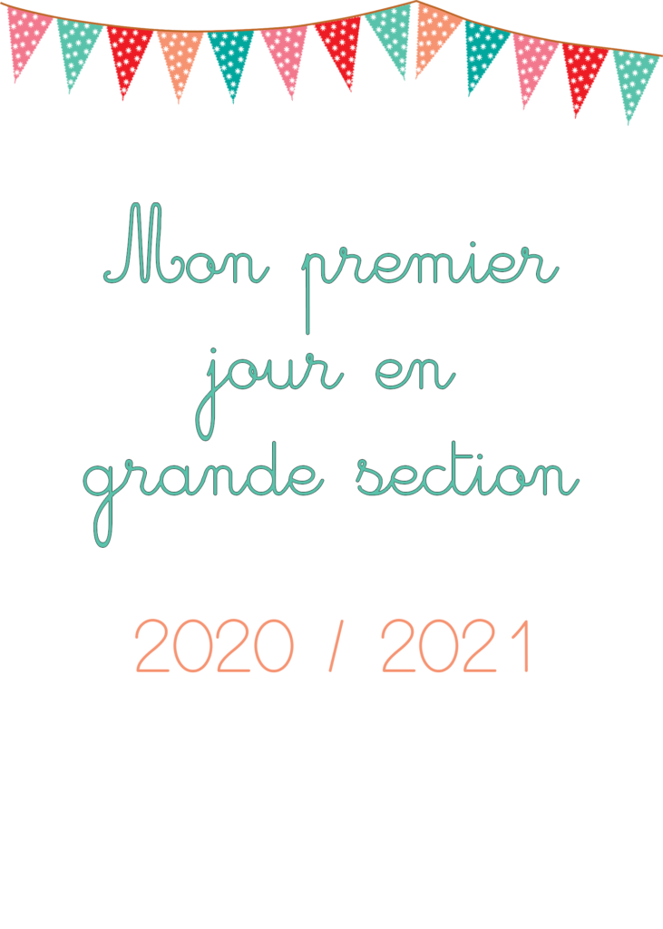 Grande section - Mon premier jour en GS