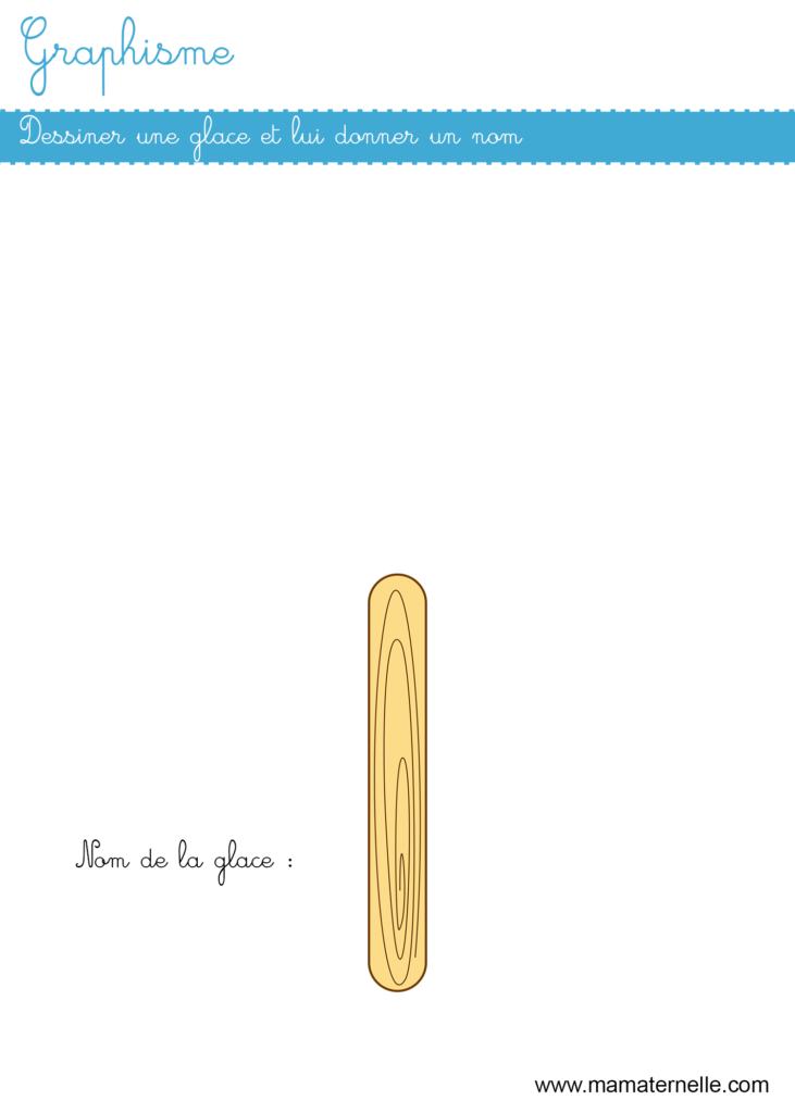 Moyenne section - Graphisme : dessiner une glace