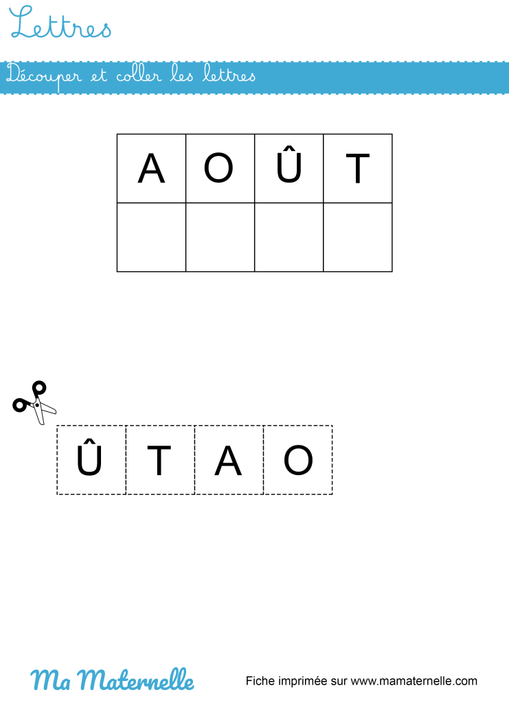 Petite section - Lettres : découper et coller les lettres