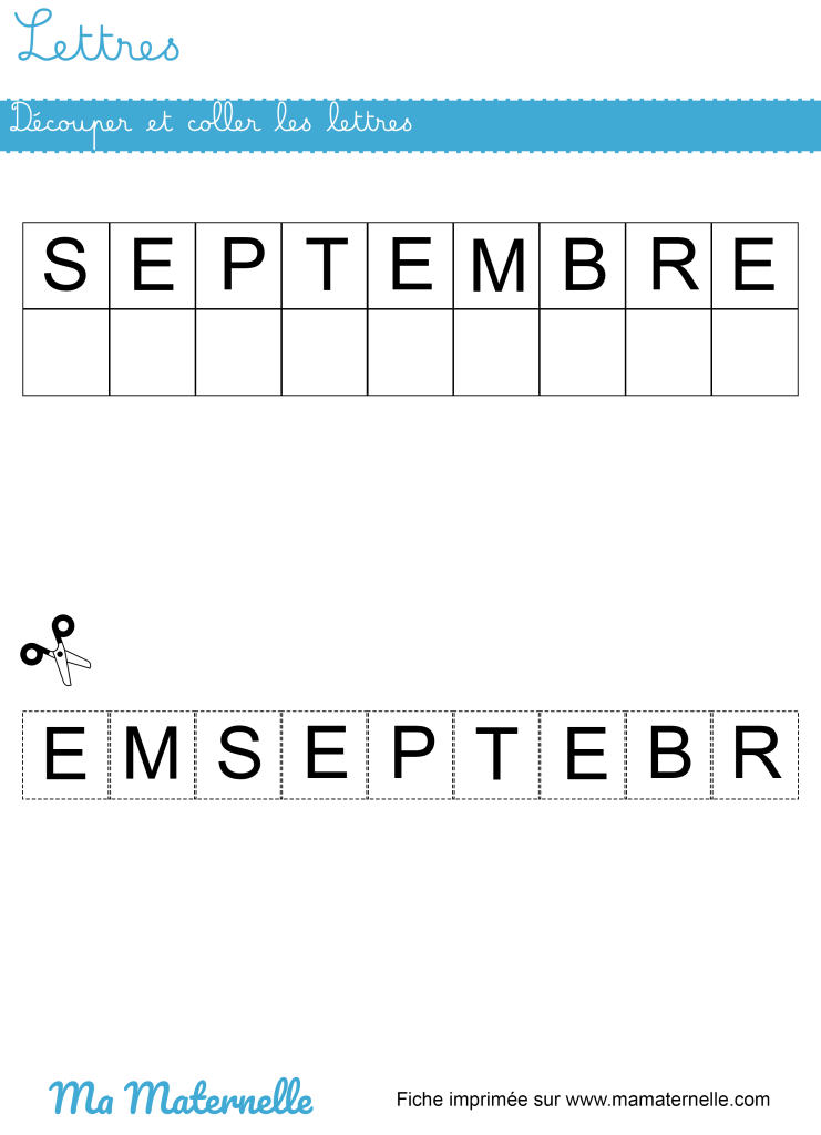 Petite section - Lettres : découper et coller les lettres
