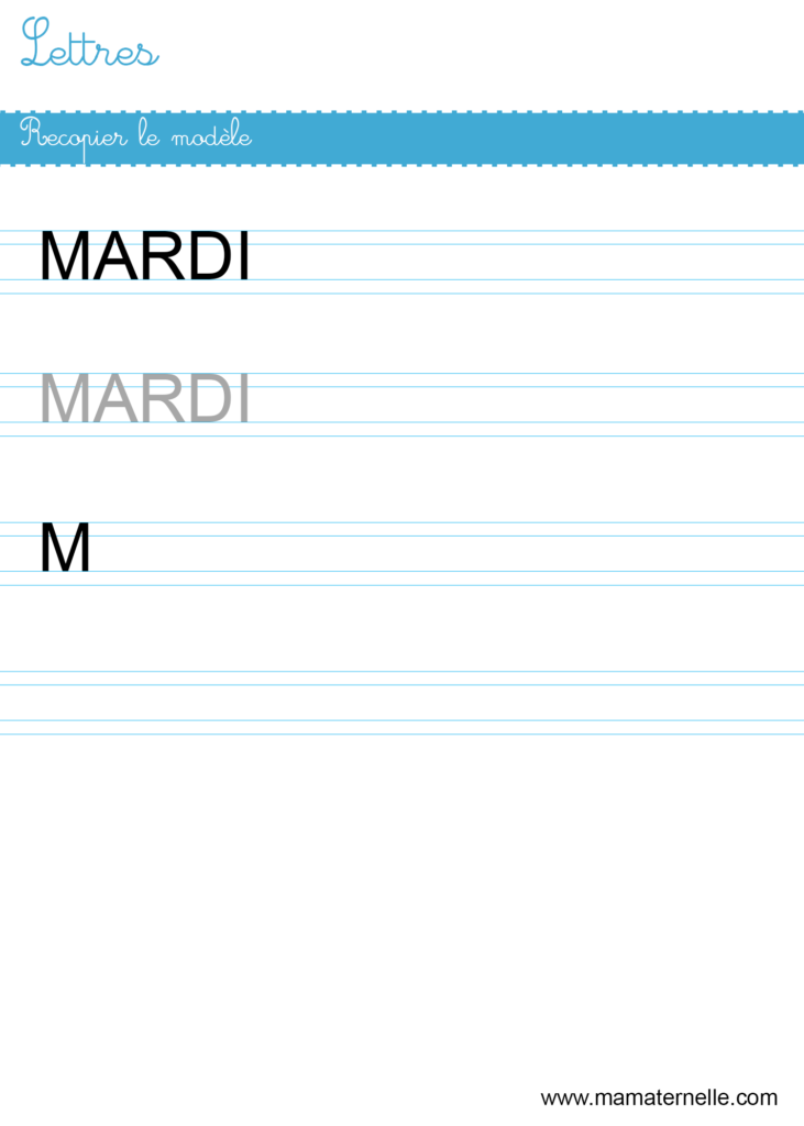 Moyenne section - Lettres : recopier le modèle