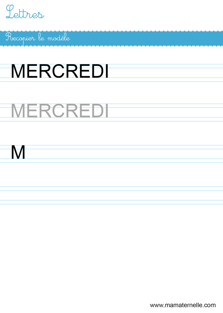 Moyenne section - Lettres : recopier le modèle