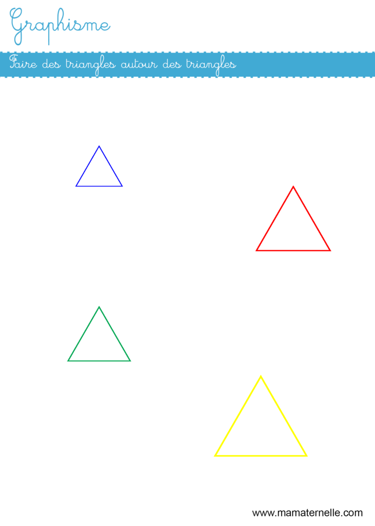 Moyenne section - Graphisme : s’entrainer à faire des triangles