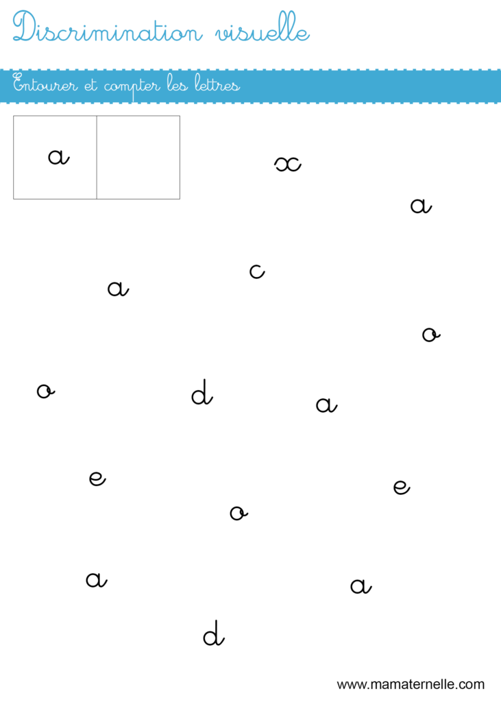 Grande section - Discrimination visuelle : compter et entourer les lettres