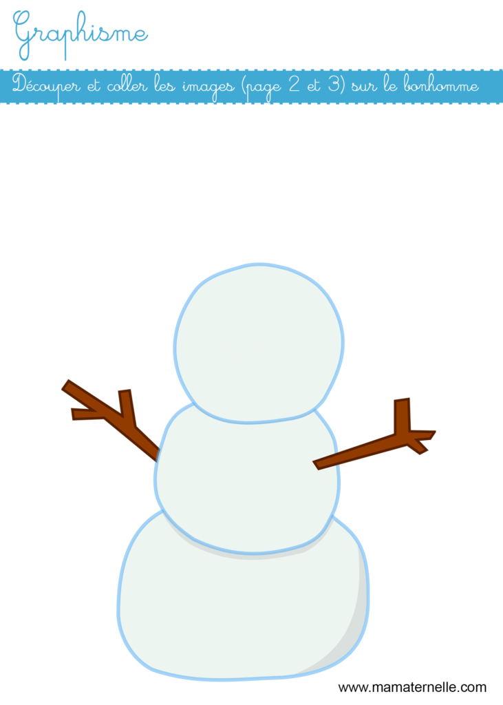 Grande section - Graphisme : décorer le bonhomme de neige