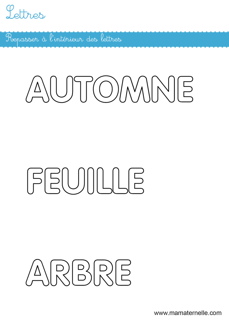 Petite section - Lettres : repasser à l’intérieur des lettres