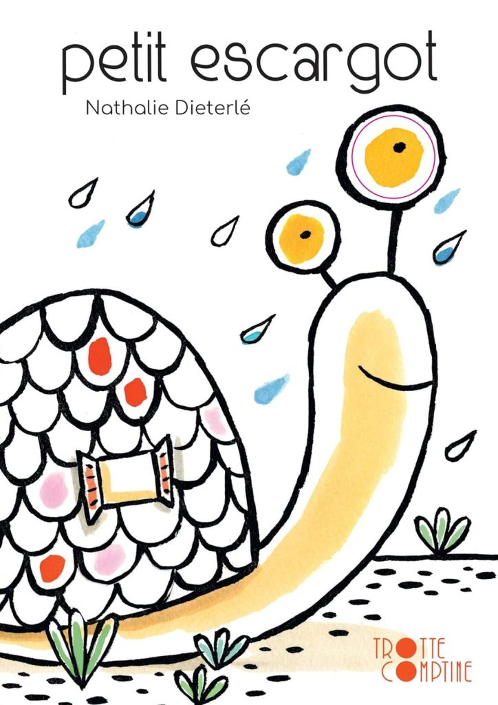 Blog - Petit escargot de Nathalie Dieterlé aux éditions Didier Jeunesse