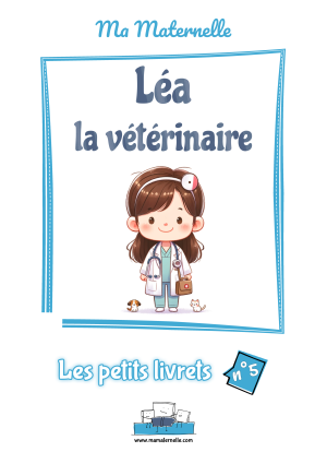 Cahier d'activités n°5 : Léa la vétérinaire
