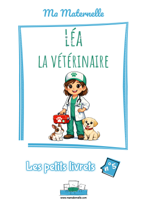 Cahier d'activités n°5 : Léa la vétérinaire