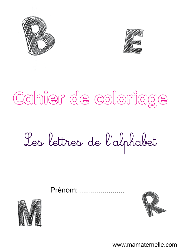 Activités - Cahier de coloriage : L’alphabet