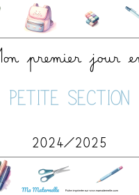 Moyenne section - Mon premier jour en moyenne section