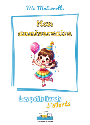 Cahier d'activités : J'attends mon anniversaire