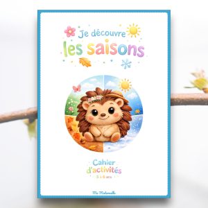 Cahier d'activités : Je découvre les saisons