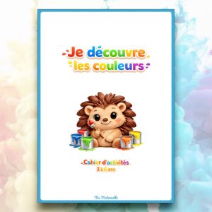 Cahier d'activités : Je découvre les couleurs