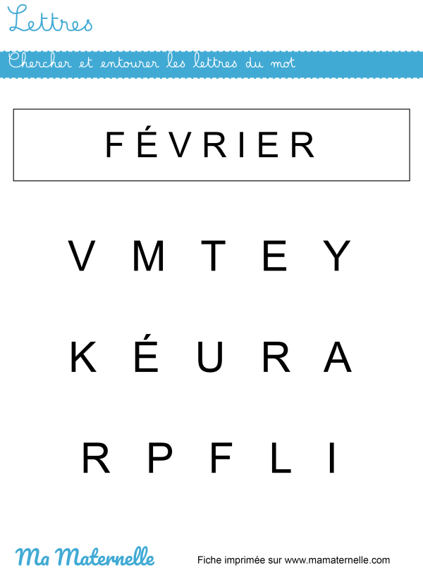 Lettres : chercher et entourer les lettres du mot - Ma Maternelle