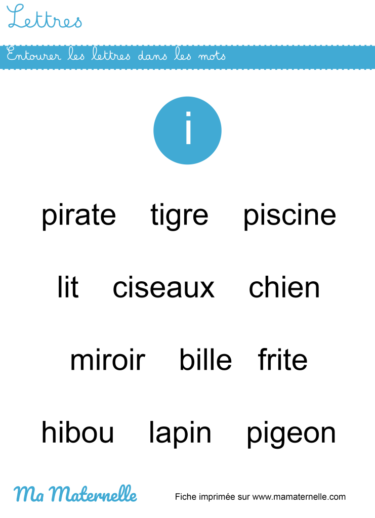 Moyenne section - Lettres : entourer les lettres dans les mots