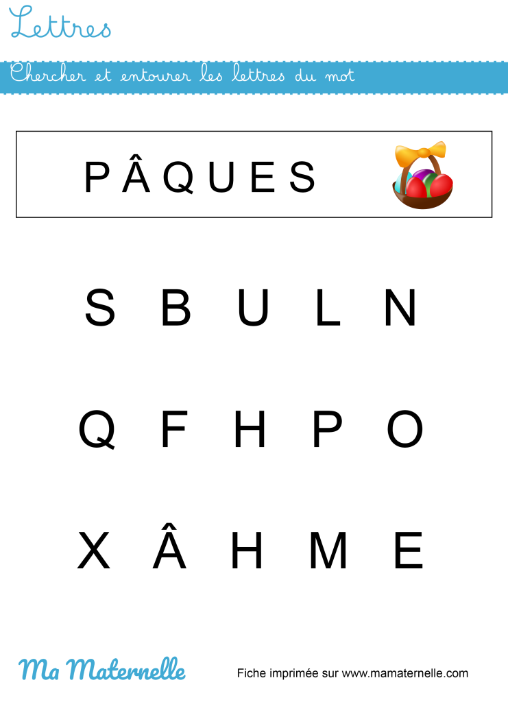 Petite section - Lettres : entourer les lettres du mot
