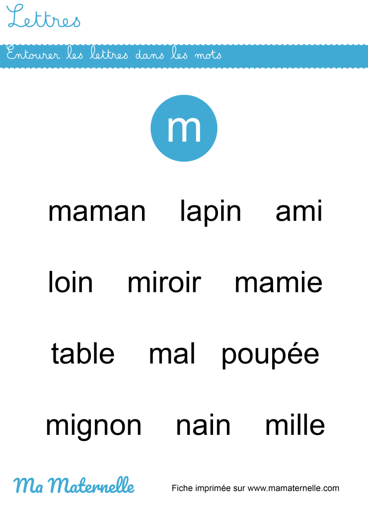Moyenne section - Lettres : entourer les lettres dans les mots