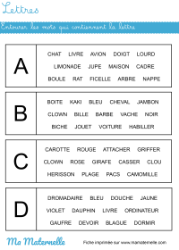 Moyenne section - Lettres : entourer les mots qui contiennent la lettre