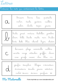 Moyenne section - Lettres : entourer les mots qui contiennent la lettre