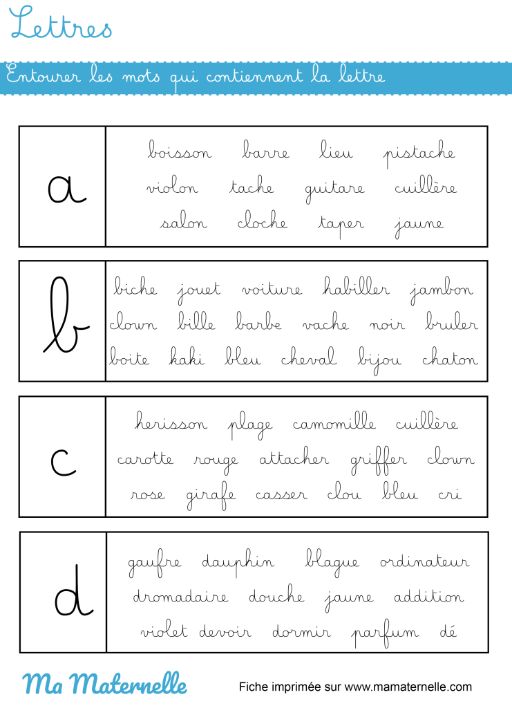Grande section - Lettres : entourer les mots qui contiennent la lettre