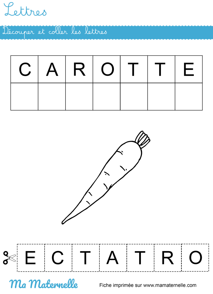 Petite section - Lettres : découper et coller les lettres