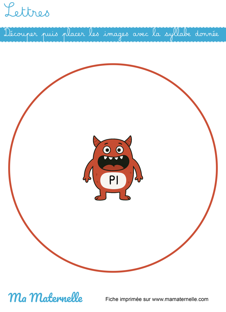 Grande section - Lettres : découper puis placer les images avec la syllabe donnée