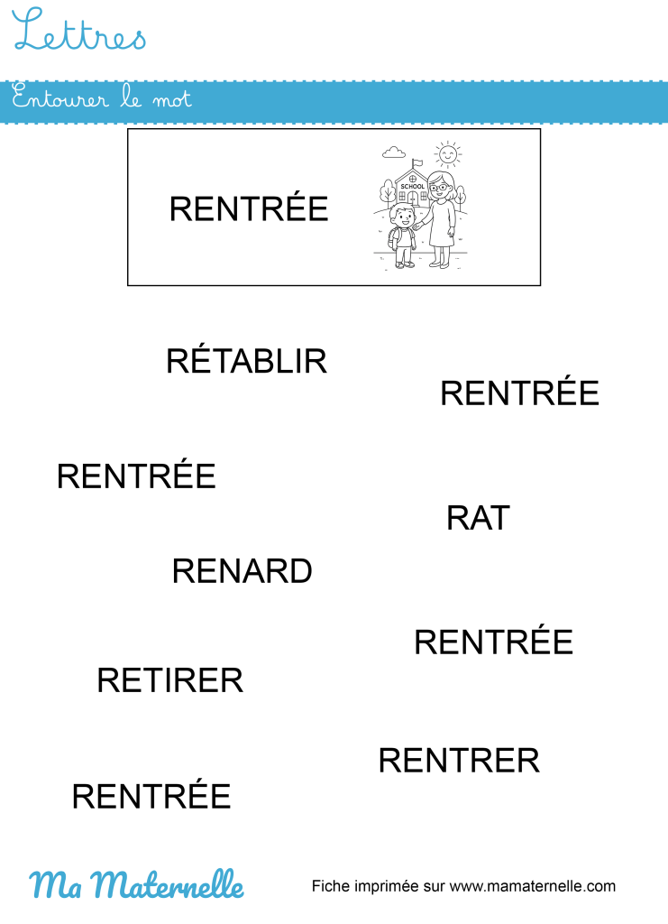 Moyenne section - Lettres : entourer le mot