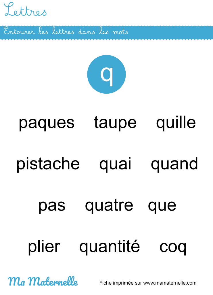 Grande section - Lettres : entourer les lettres dans les mots