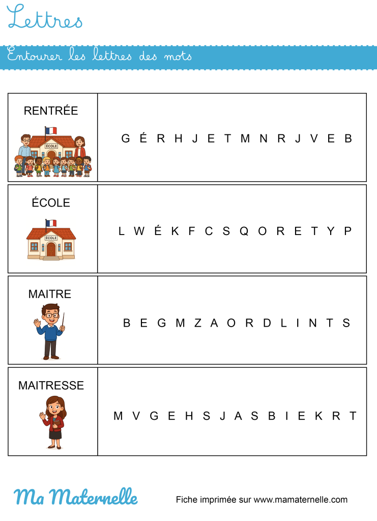 Moyenne section - Lettres : entourer les lettres des mots