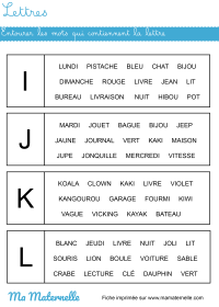 Moyenne section - Lettres : entourer les mots qui contiennent la lettre