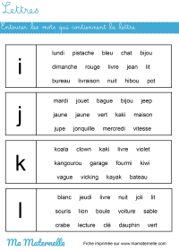 Moyenne section - Lettres : entourer les mots qui contiennent la lettre
