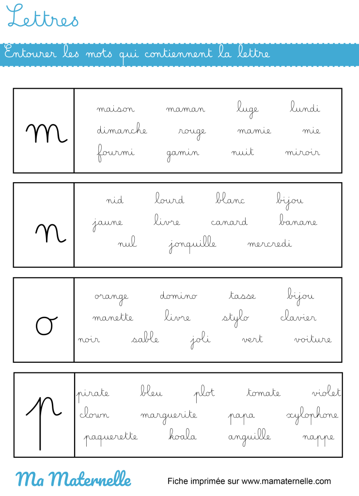 Grande section - Lettres : entourer les mots qui contiennent la lettre