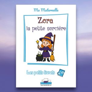 Cahier d'activités n°12 : Zora la petite sorcière