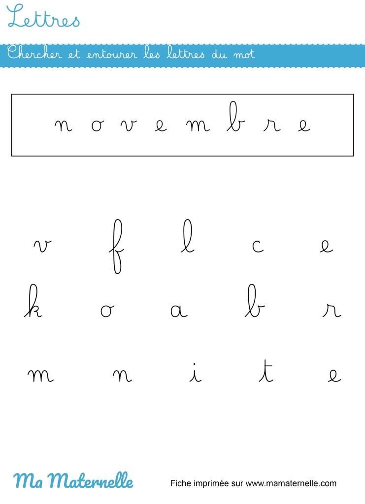 Grande section - Lettres : chercher et entourer les lettres du mot