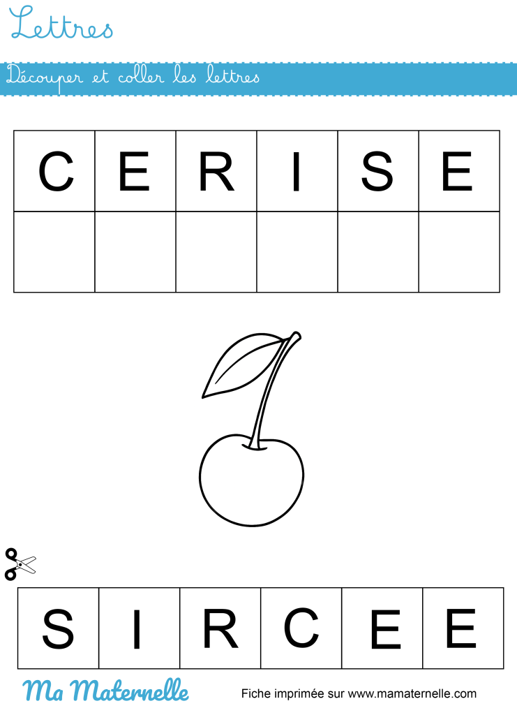 Petite section - Lettres : découper et coller les lettres