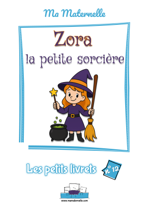 Cahier d'activités n°12 : Zora la petite sorcière