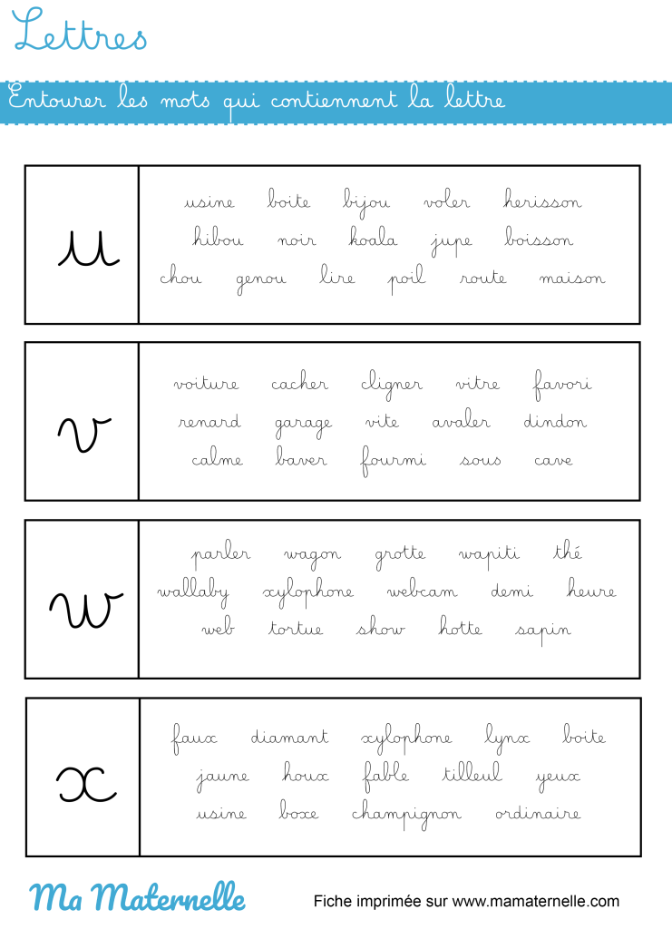 Grande section - Lettres : entourer les mots qui contiennent la lettre