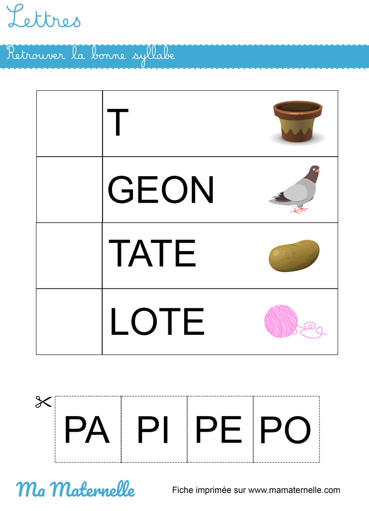 Grande section - Lettres : retrouver la bonne syllabe