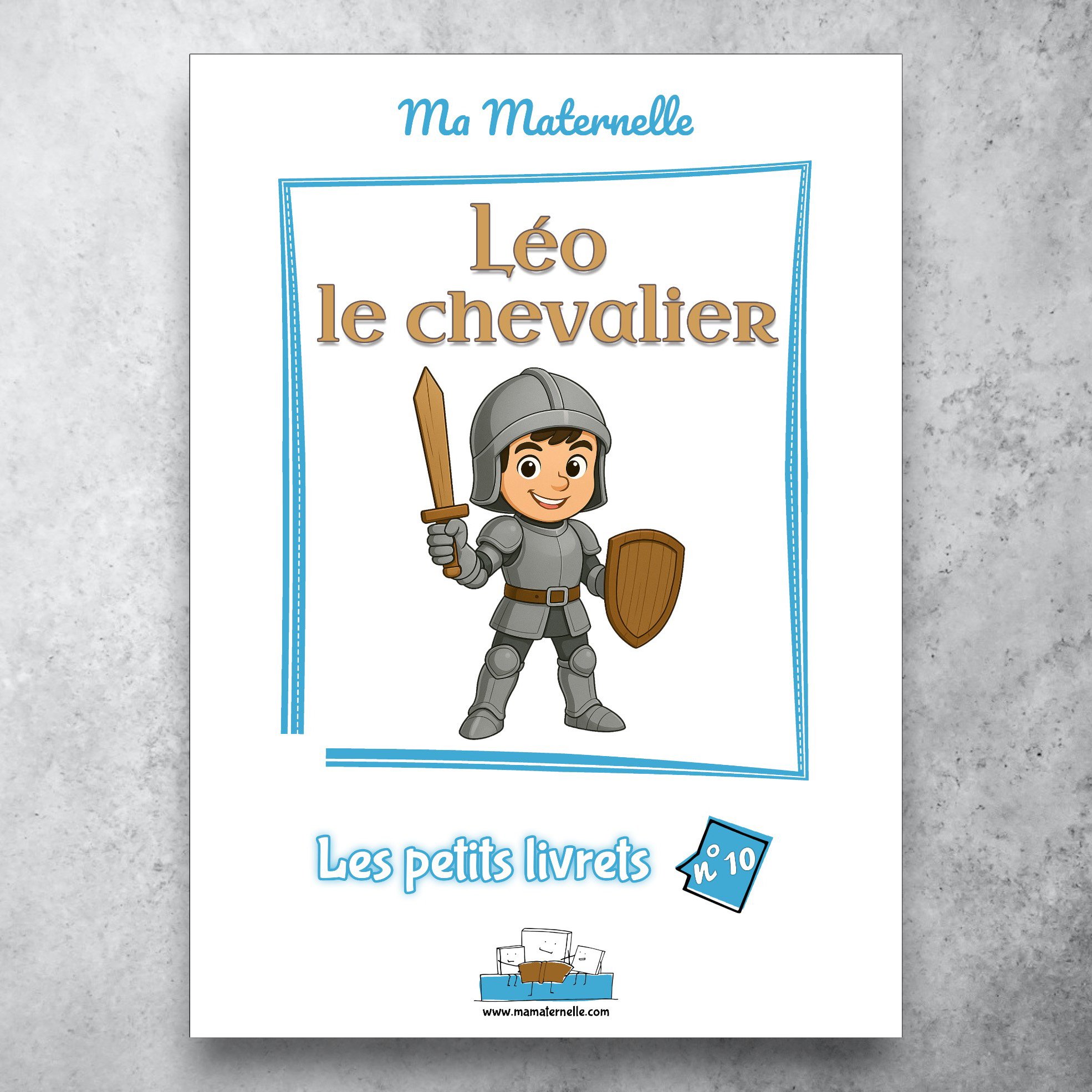Cahier d'activités n°10 : Léo le chevalier
