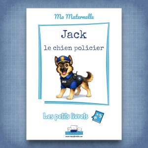 Cahier d'activités n°3 : Jack le chien policier