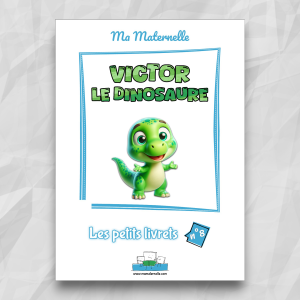 Cahier d'activités n°8 : Victor le dinosaure
