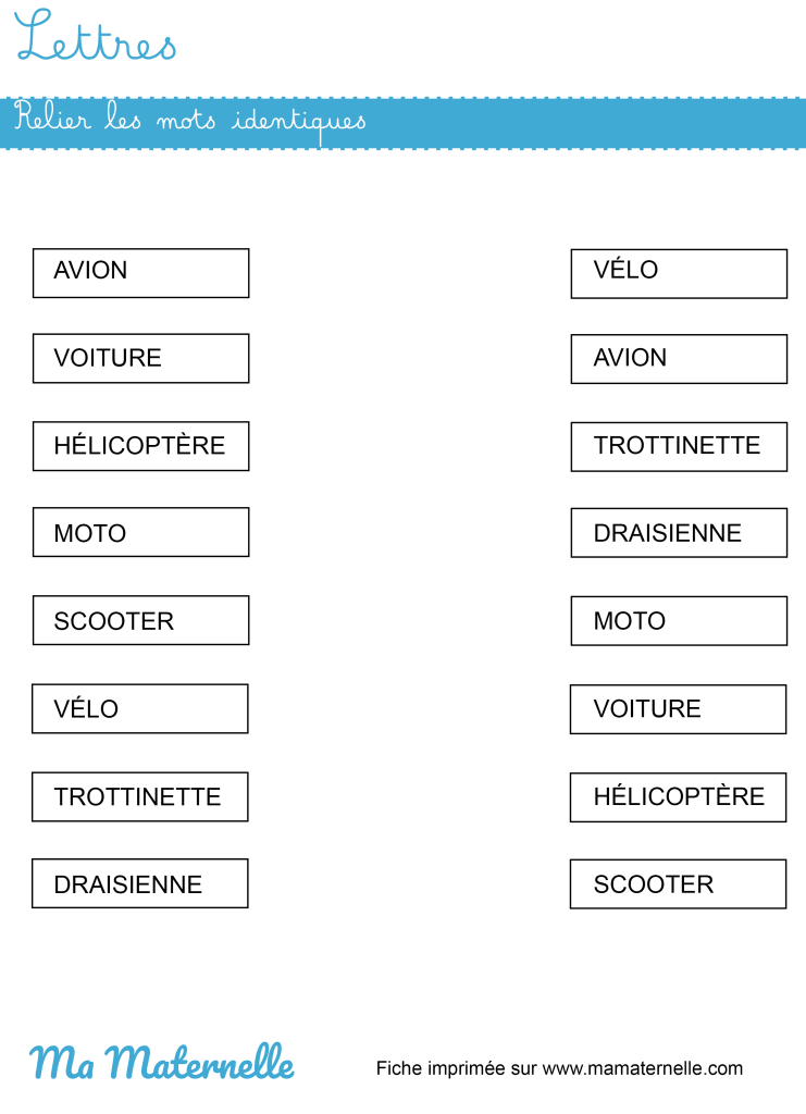Moyenne section - Lettres : relier les mots identiques