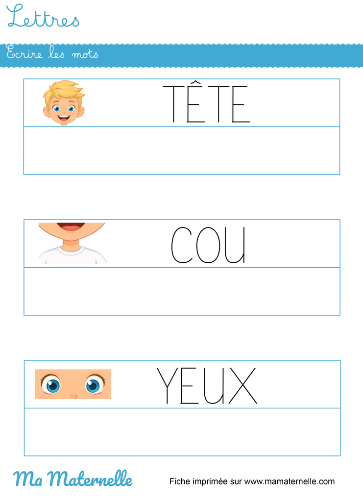 Moyenne section - Lettres : écrire les mots