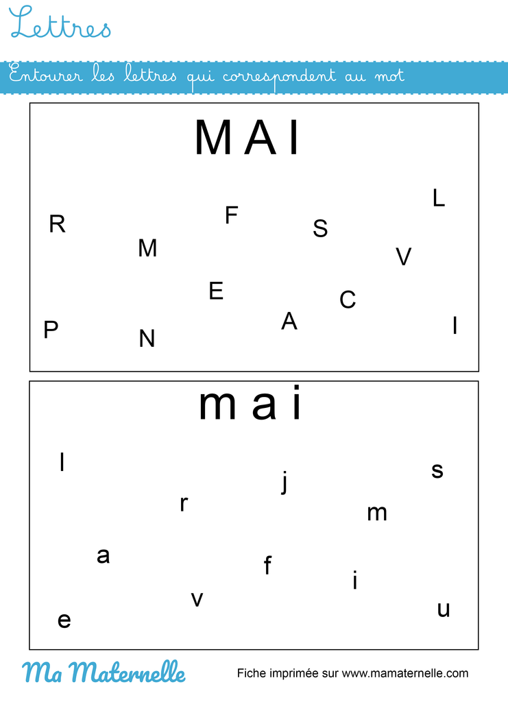 Moyenne section - Lettres : entourer les lettres qui correspondent au mot