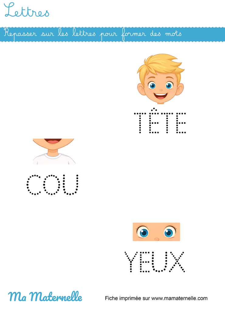 Moyenne section - Lettres : repasser sur les lettres pour former des mots