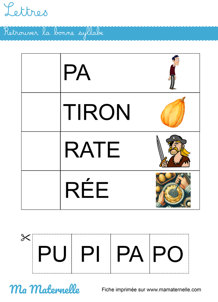 Grande section - Lettres : retrouver la bonne syllabe