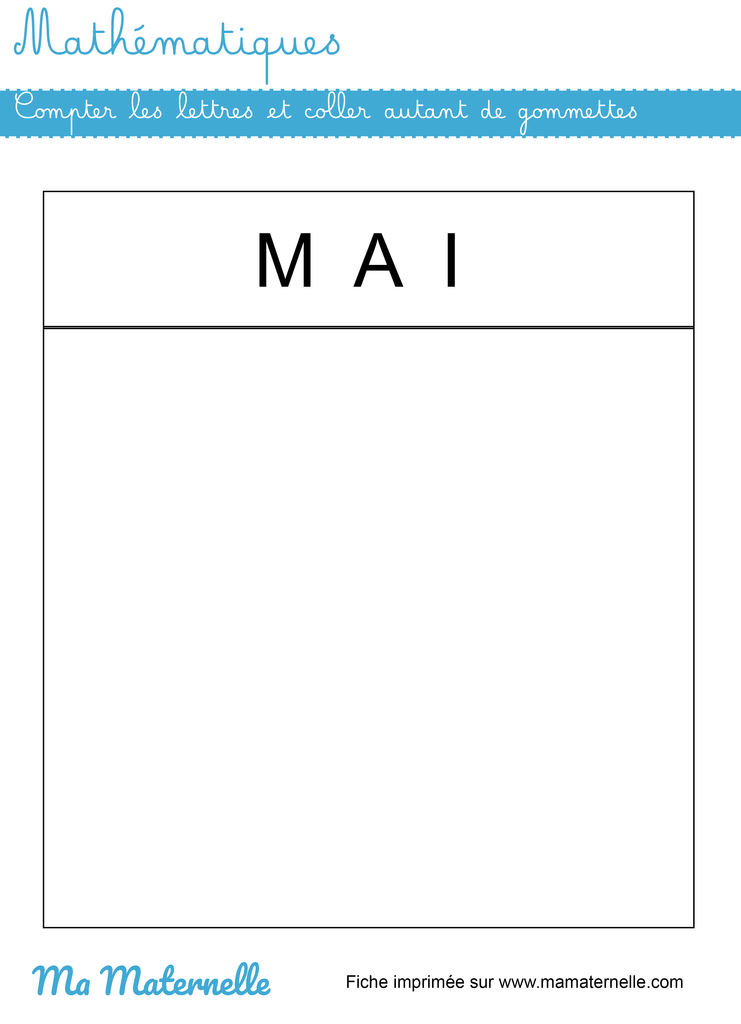 Moyenne section - Mathématiques : compter les lettres et coller des gommettes