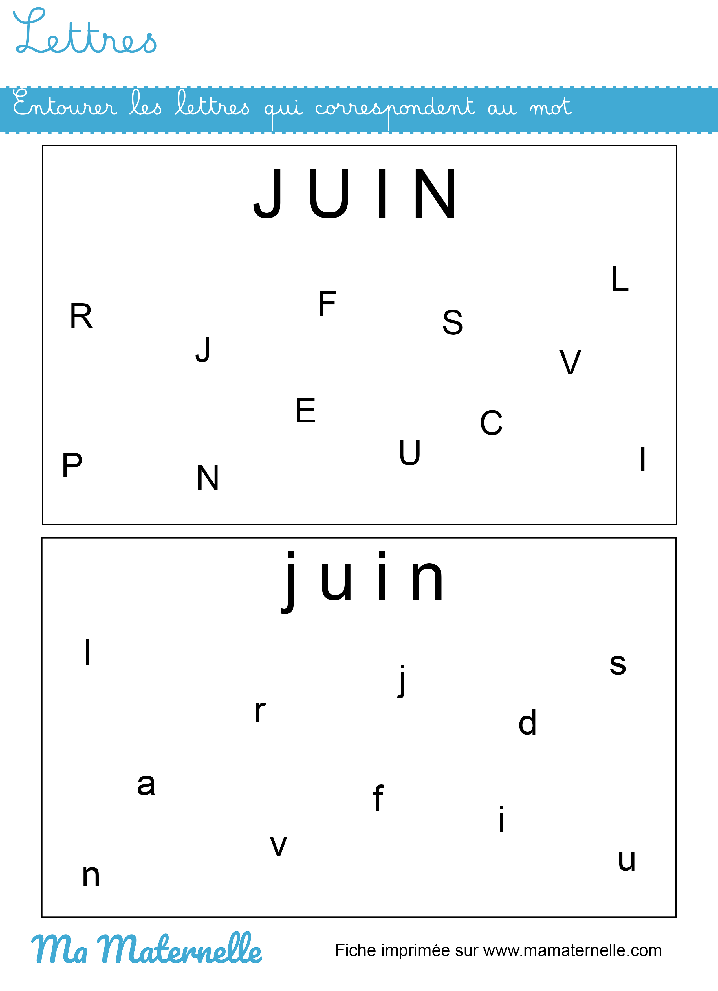 Moyenne section - Lettres : entourer les lettres qui correspondent au mot