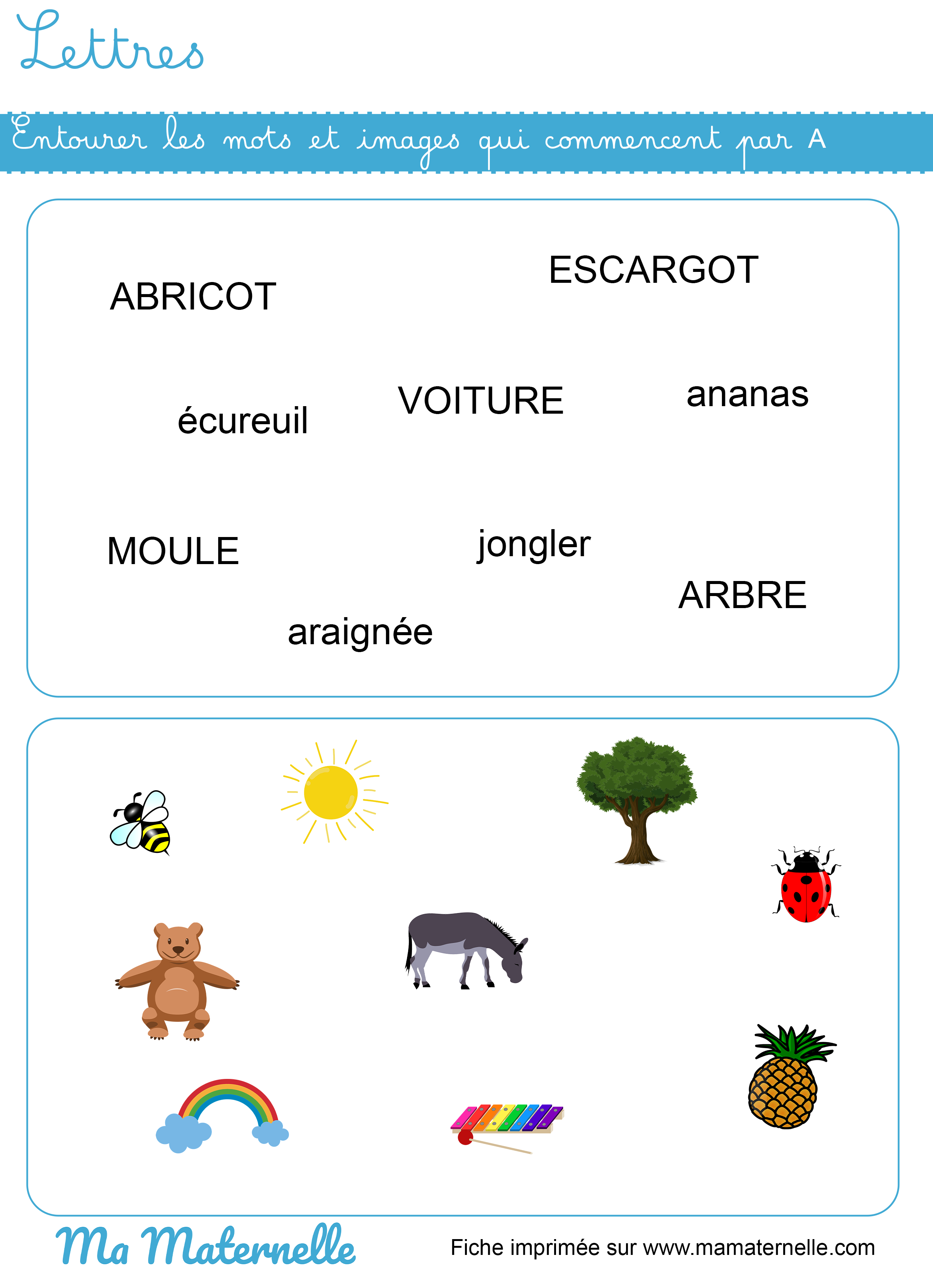 Grande section - Lettres : entourer les mots et images qui commencent par A